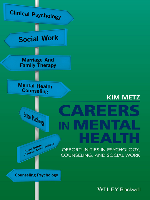 Title details for Careers in Mental Health by Kim Metz - Available